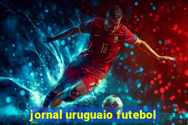 jornal uruguaio futebol